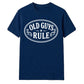 Old Guys Rule Graphic Funny Slogan Unisex T-Shirt