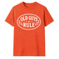 Old Guys Rule Graphic Funny Slogan Unisex T-Shirt