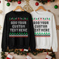 Custom Christmas Sweatshirt | Add Your Own Text Printed Jumper
