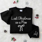 Personalized Bride to Be Christmas Sweater | Last Christmas as a Miss Sweatshirt