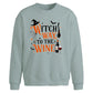 Witch Way To The Wine Halloween Oversize Sweatshirt