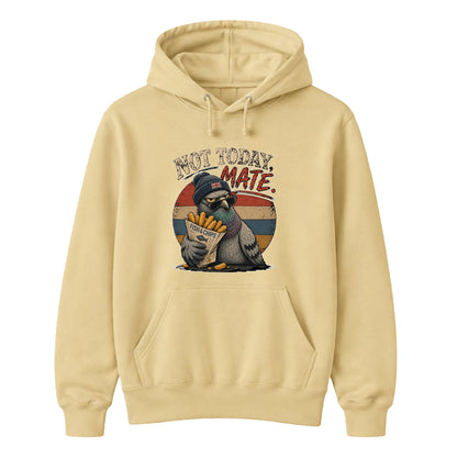 Not Today Mate Retro Unisex Hoodie