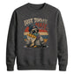 Not Today Mate Retro Unisex Sweatshirt