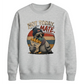 Not Today Mate Retro Unisex Sweatshirt