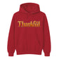 Thankful Slogan Thanksgiving Unisex Hoodie