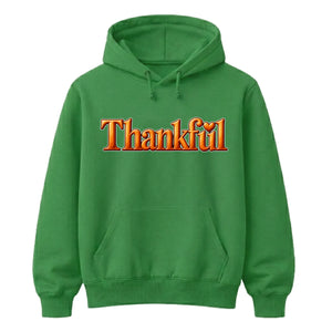 Thankful Slogan Thanksgiving Unisex Hoodie