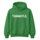 Thankful Thanksgiving Unisex Hoodie Cosy Jumper