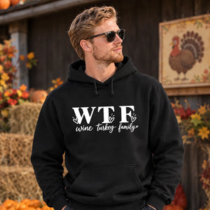 WTF Wine Turkey Family Thanksgiving Unisex Hoodie