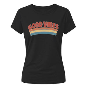 Good Vibes Retro Ladies T Shirt