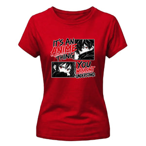 Anime Ladies Tshirt It Is An Anime Thing