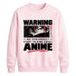 Warning Anime Graphic Unisex Sweatshirt