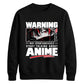 Warning Anime Graphic Unisex Sweatshirt