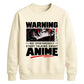 Warning Anime Graphic Unisex Sweatshirt