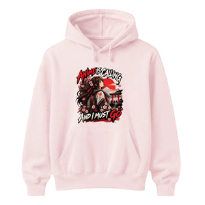 Anime Is Calling And I Must Go Unisex Hoodie