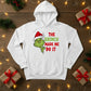 The Grinch Made Me Do It Christmas Hoodie - PW206