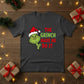 The Grinch Made Me Do It Christmas T-Shirt - PW206