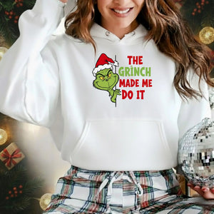 The Grinch Made Me Do It Christmas Hoodie - PW206