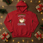 All I Want for Christmas Is a Cuppa Hoodie - PW208