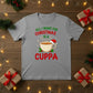 All I Want for Christmas Is a Cuppa T-Shirt - PW208