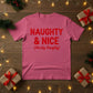 Naughty & Nice Christmas T-Shirt - PW213
