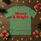 Merry & Bright Christmas T-Shirt - PW214