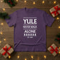 Yule Never Walk Alone Christmas T-Shirt - PW216