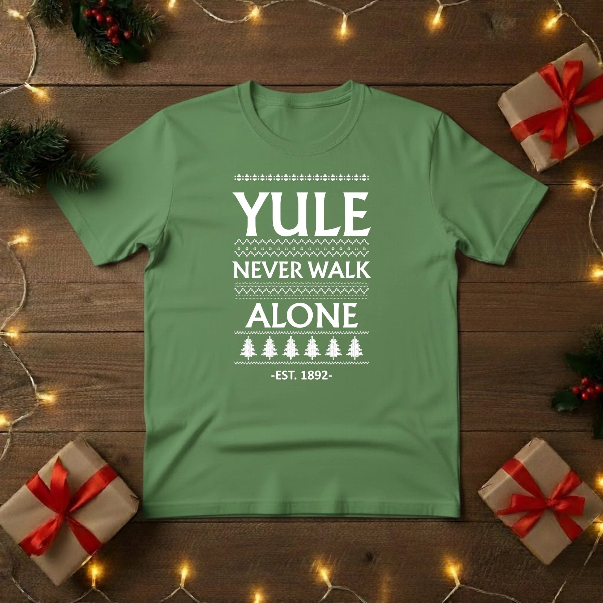 Yule Never Walk Alone Christmas T-Shirt - PW216