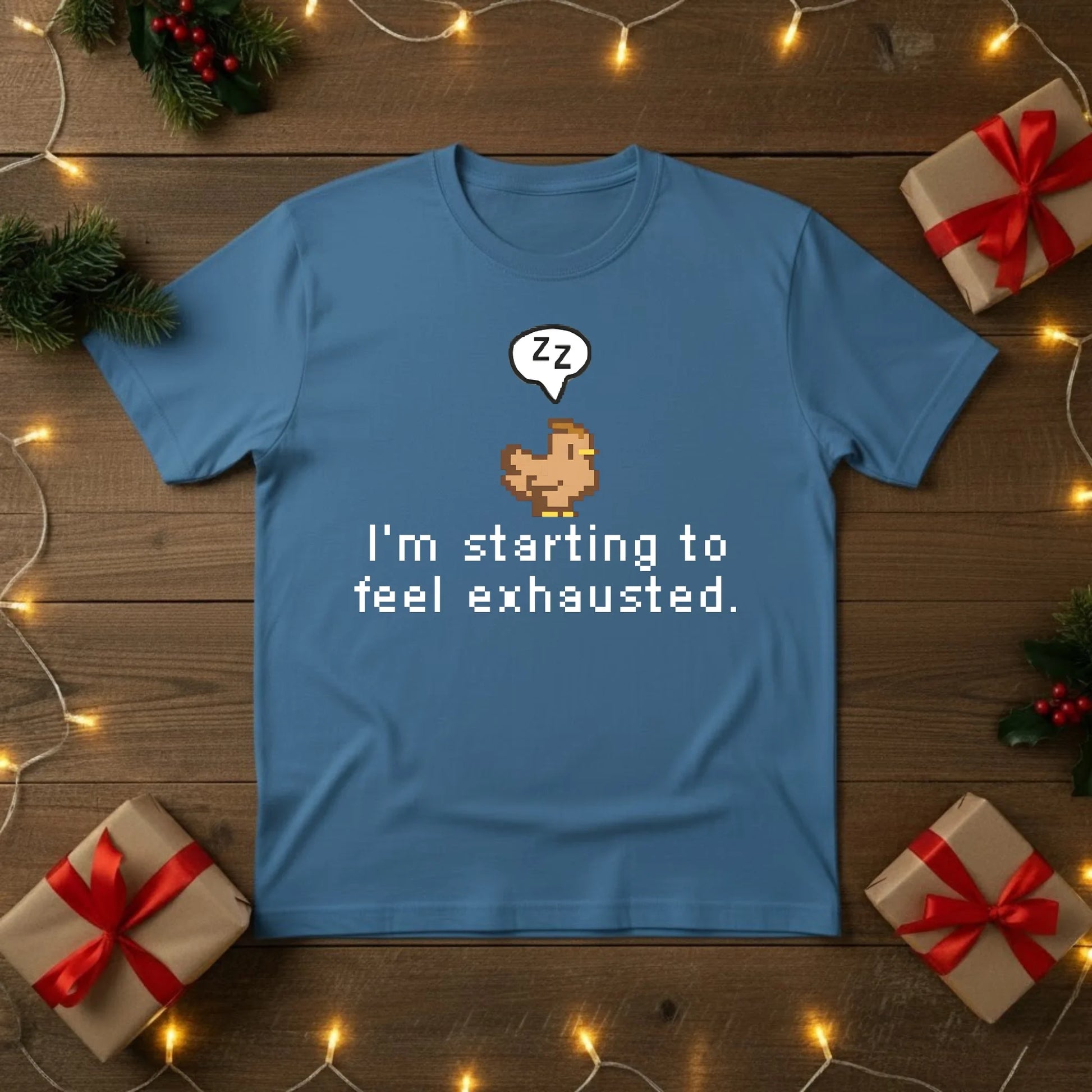 Feeling Exhausted Christmas T-Shirt - PW217