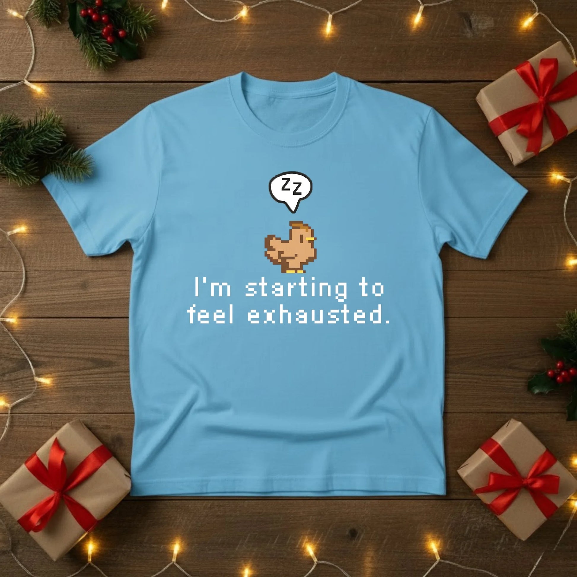 Feeling Exhausted Christmas T-Shirt - PW217