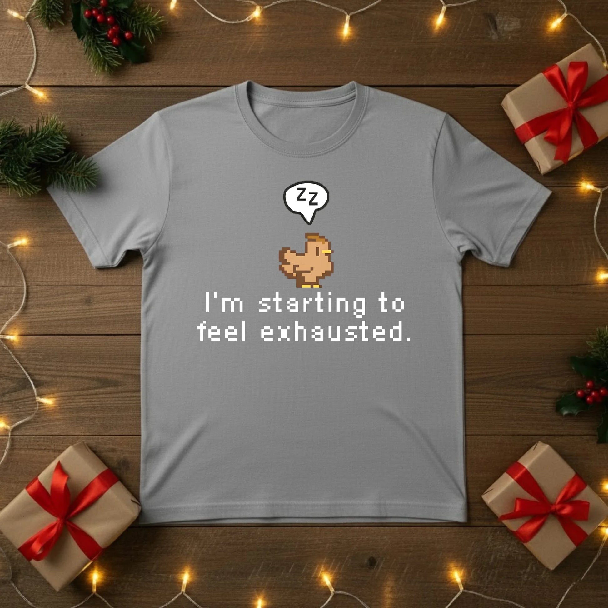 Feeling Exhausted Christmas T-Shirt - PW217