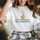 Feeling Exhausted Christmas T-Shirt - PW217