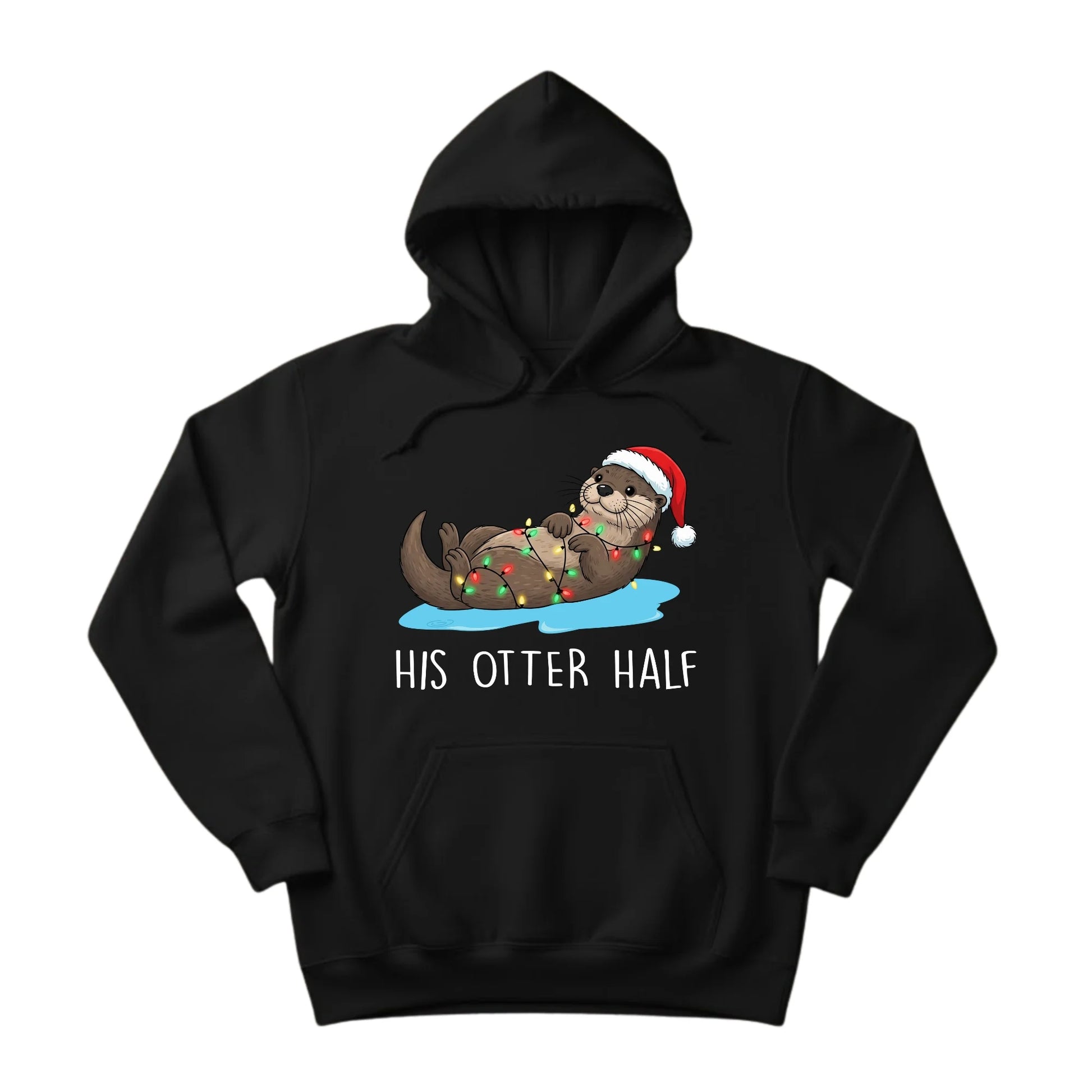 His/Her Otter Half Christmas Hoodie - PW221