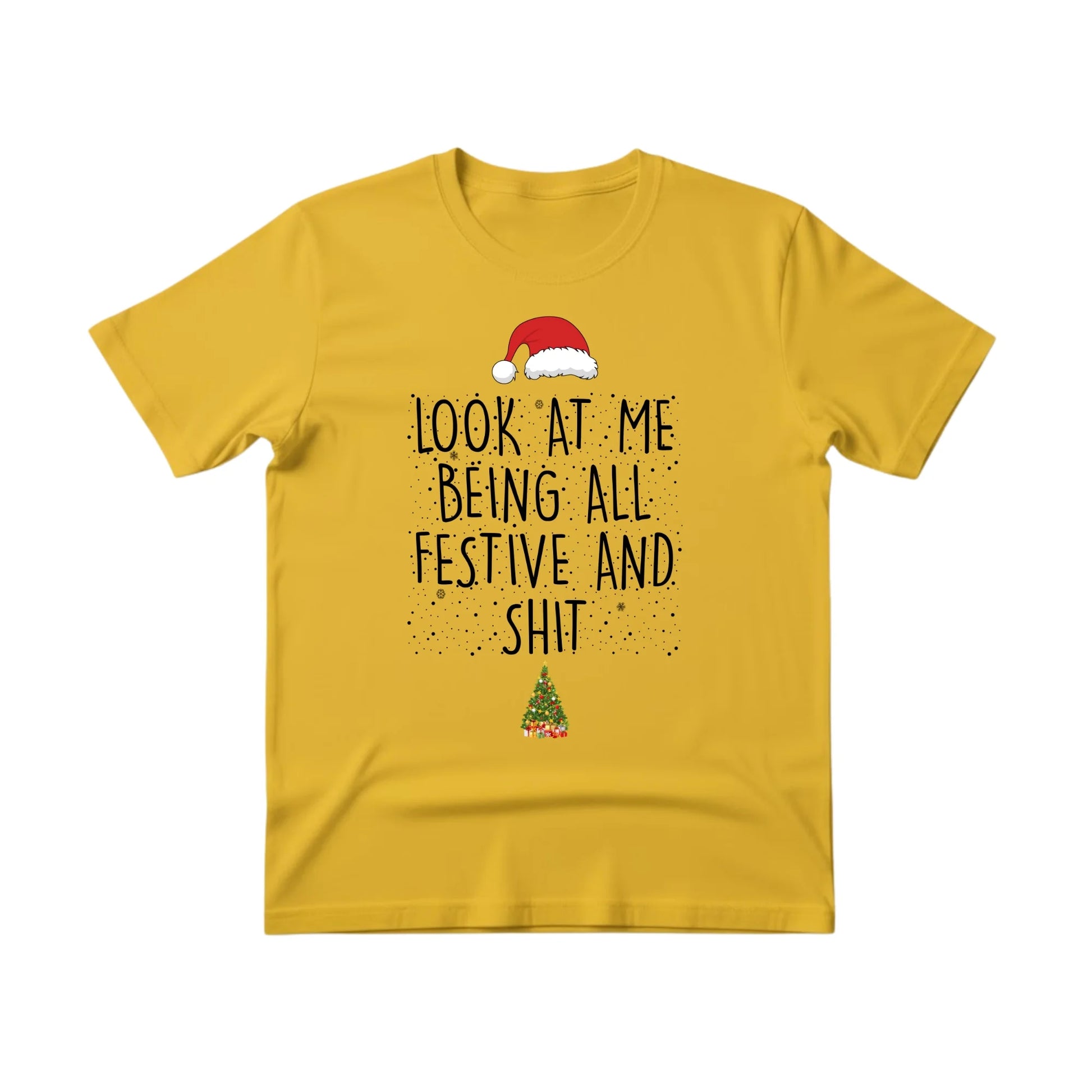 Look at Me Being Festive Christmas T-Shirt - PW222