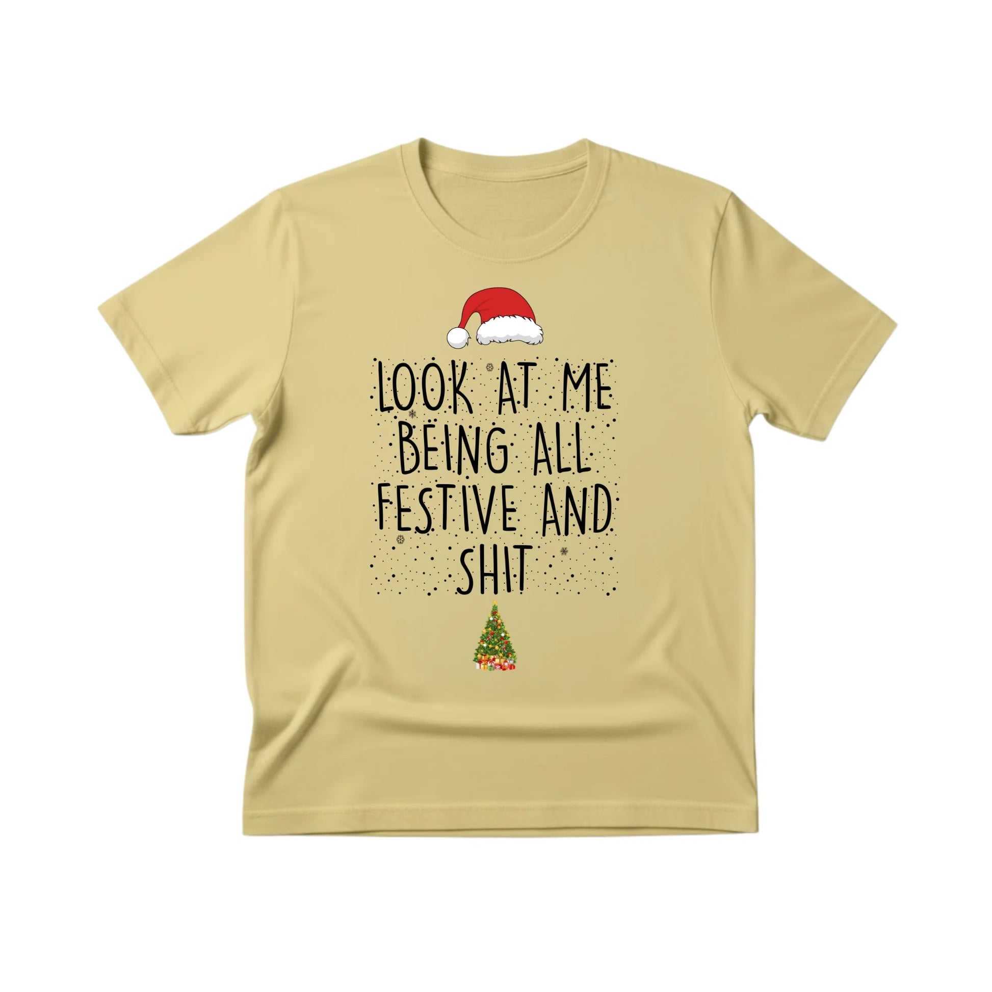 Look at Me Being Festive Christmas T-Shirt - PW222