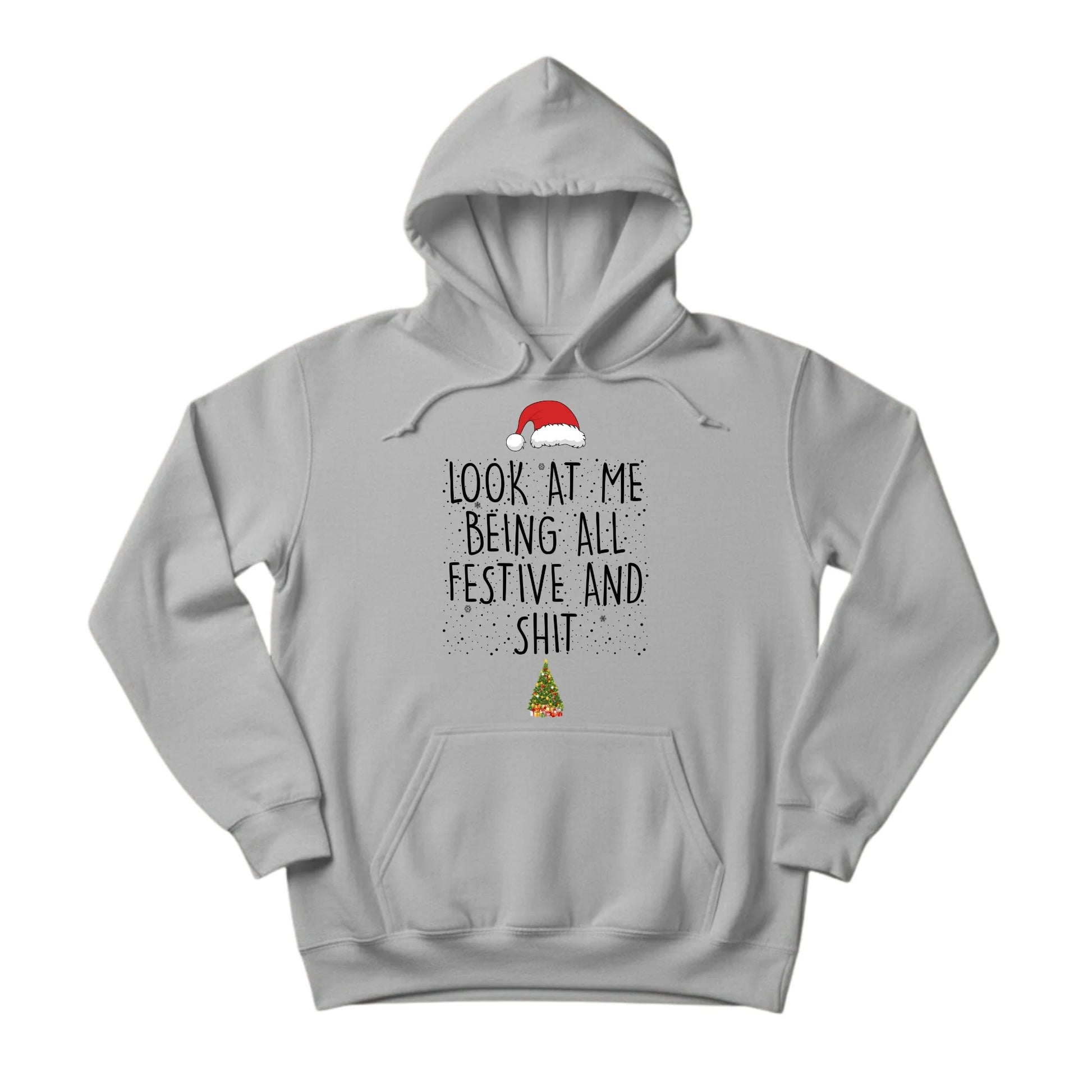 Look at Me Being Festive Christmas Hoodie - PW222