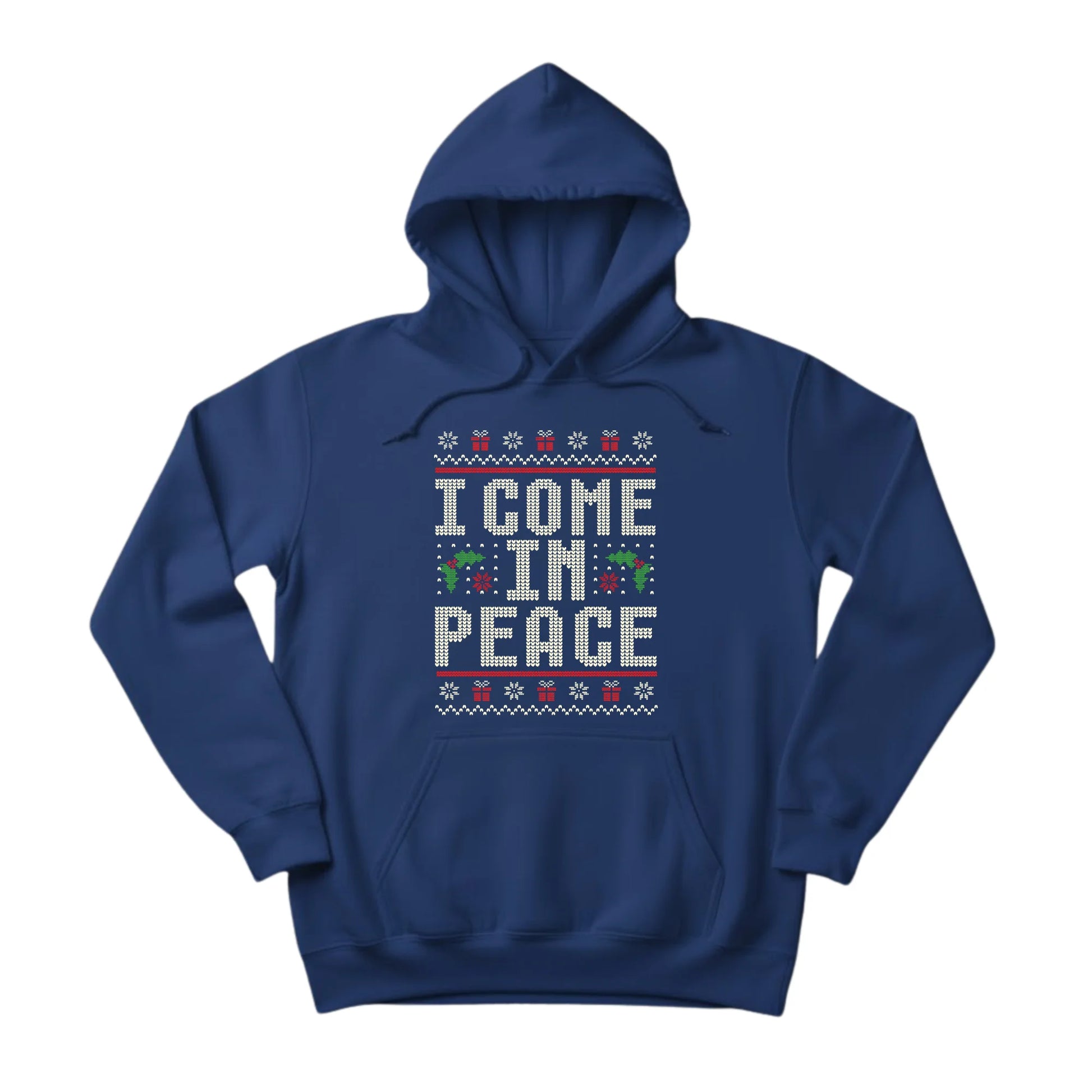I Come In Peace Christmas Hoodie - PW223