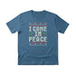 I Come In Peace Christmas T-Shirt - PW223