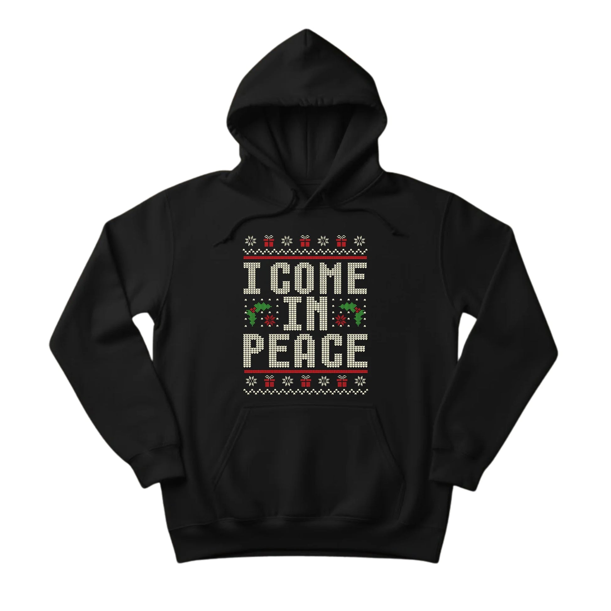 I Come In Peace Christmas Hoodie - PW223