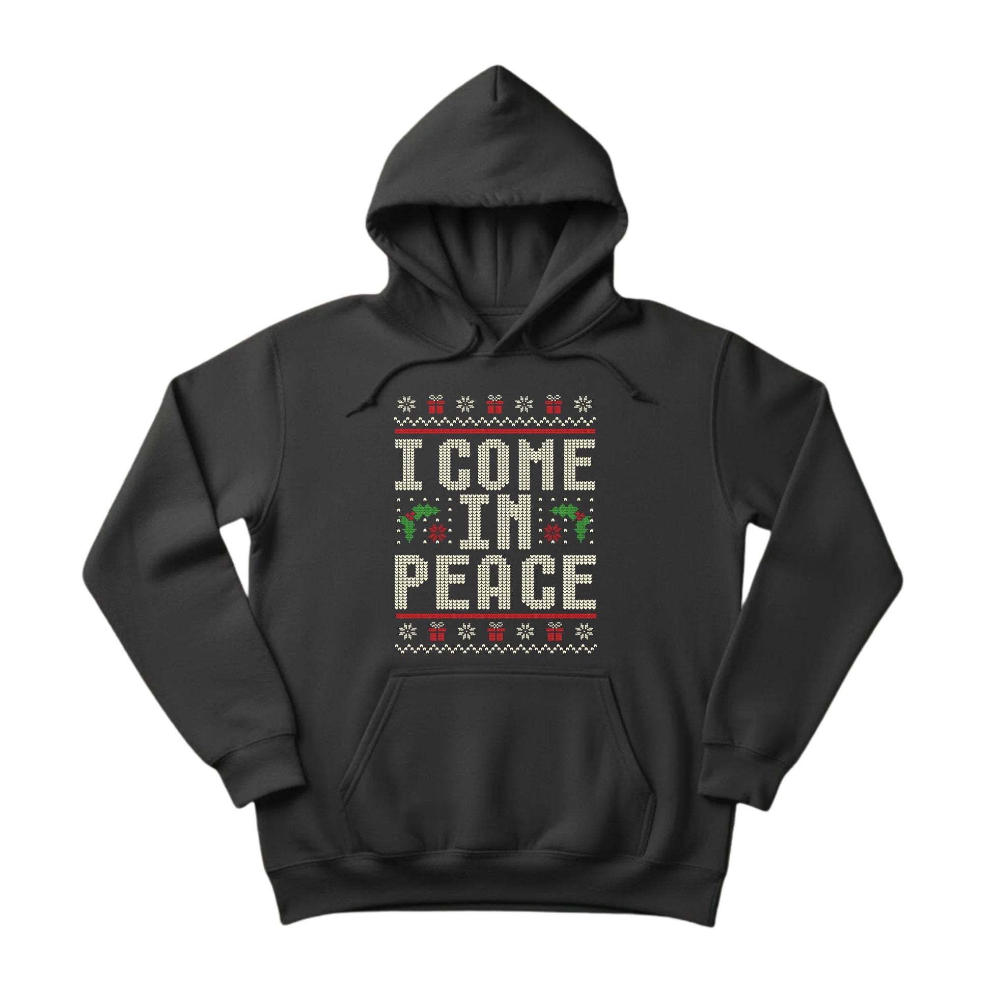 I Come In Peace Christmas Hoodie - PW223