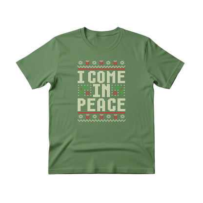I Come In Peace Christmas T-Shirt - PW223