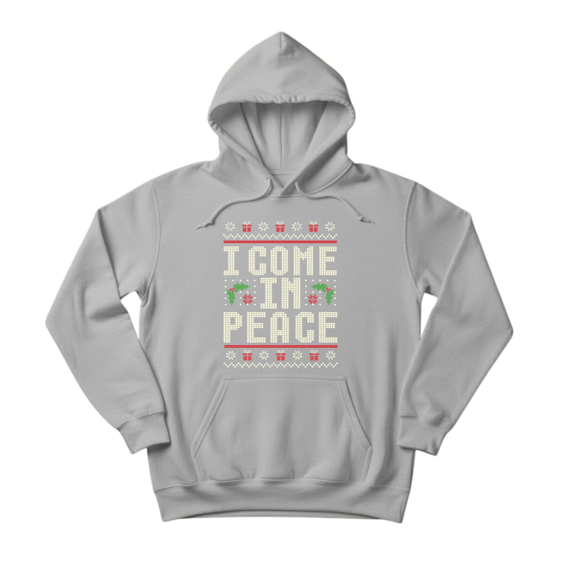 I Come In Peace Christmas Hoodie - PW223