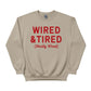 Wired & Tired Christmas Sweatshirt - PW225