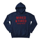 Wired & Tired Christmas Hoodie - PW225