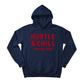 Hustle & Chill Christmas Hoodie - PW227