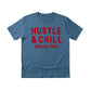 Hustle & Chill Christmas T-Shirt - PW227