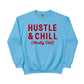 Hustle & Chill Christmas Sweatshirt - PW227