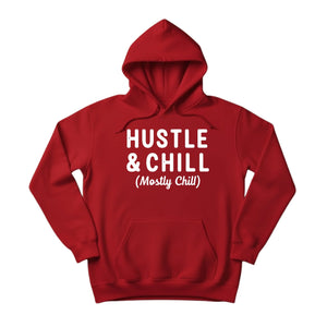 Hustle & Chill Christmas Hoodie - PW227