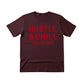 Hustle & Chill Christmas T-Shirt - PW227