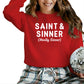 Saint & Sinner Christmas Sweatshirt - PW228