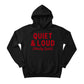 Quiet & Loud Christmas Hoodie - PW230